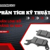 [Phân Tích Kỹ Thuật] Phân Loại Bố Thắng Xe Máy: Đâu Là Khoản Đầu Tư Tối Ưu Cho Hiệu Suất Và Dòng Tiền?